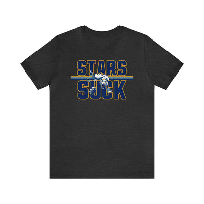 That Team in Dallas Sucks - Unisex Jersey Short Sleeve Tee