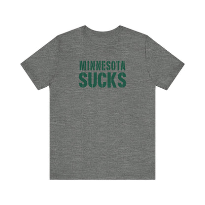 Minnesota Sux! (for Green Bay fans) - Unisex Jersey Short Sleeve Tee