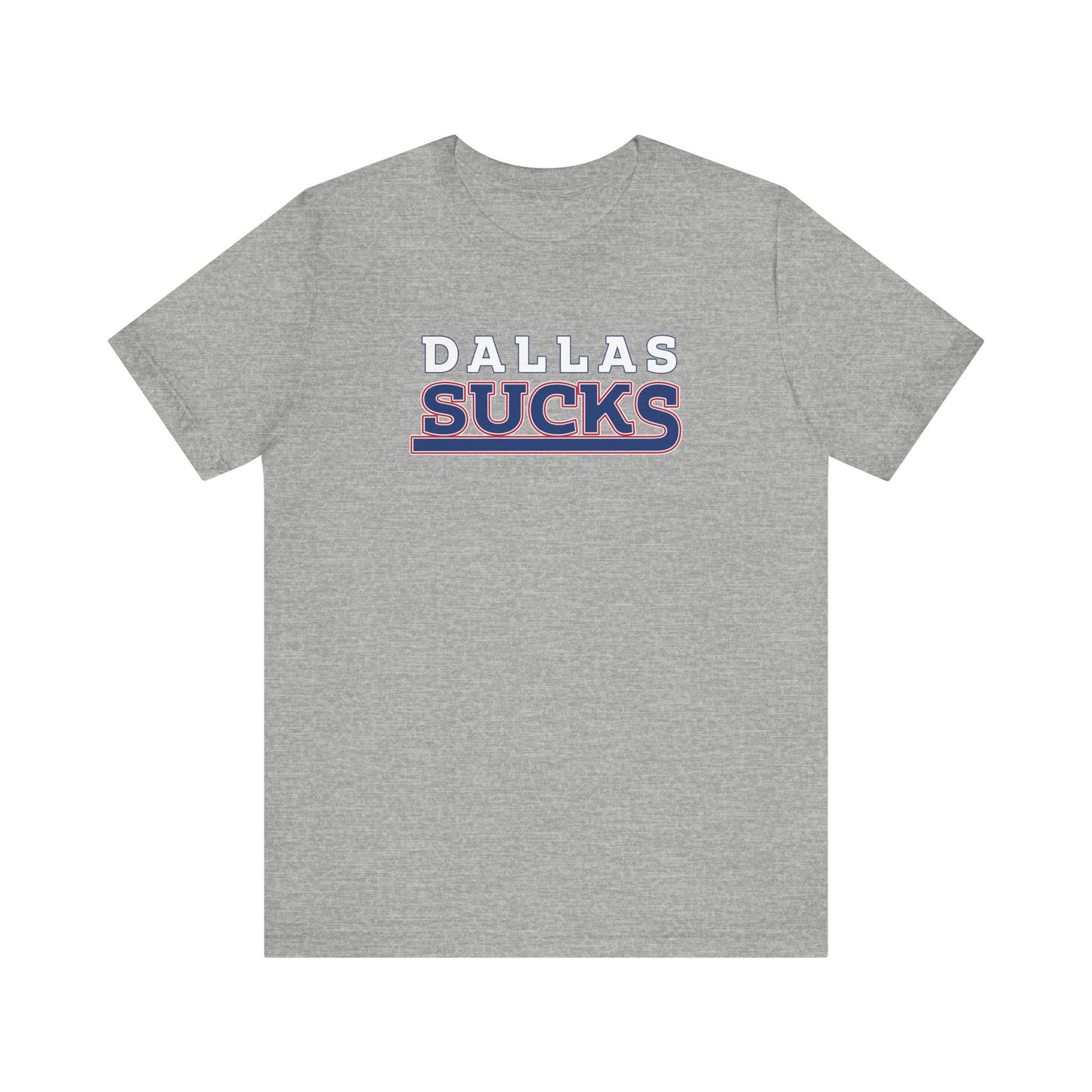 Dallas Sucks (for New York fans) - Unisex Jersey Short Sleeve Tee