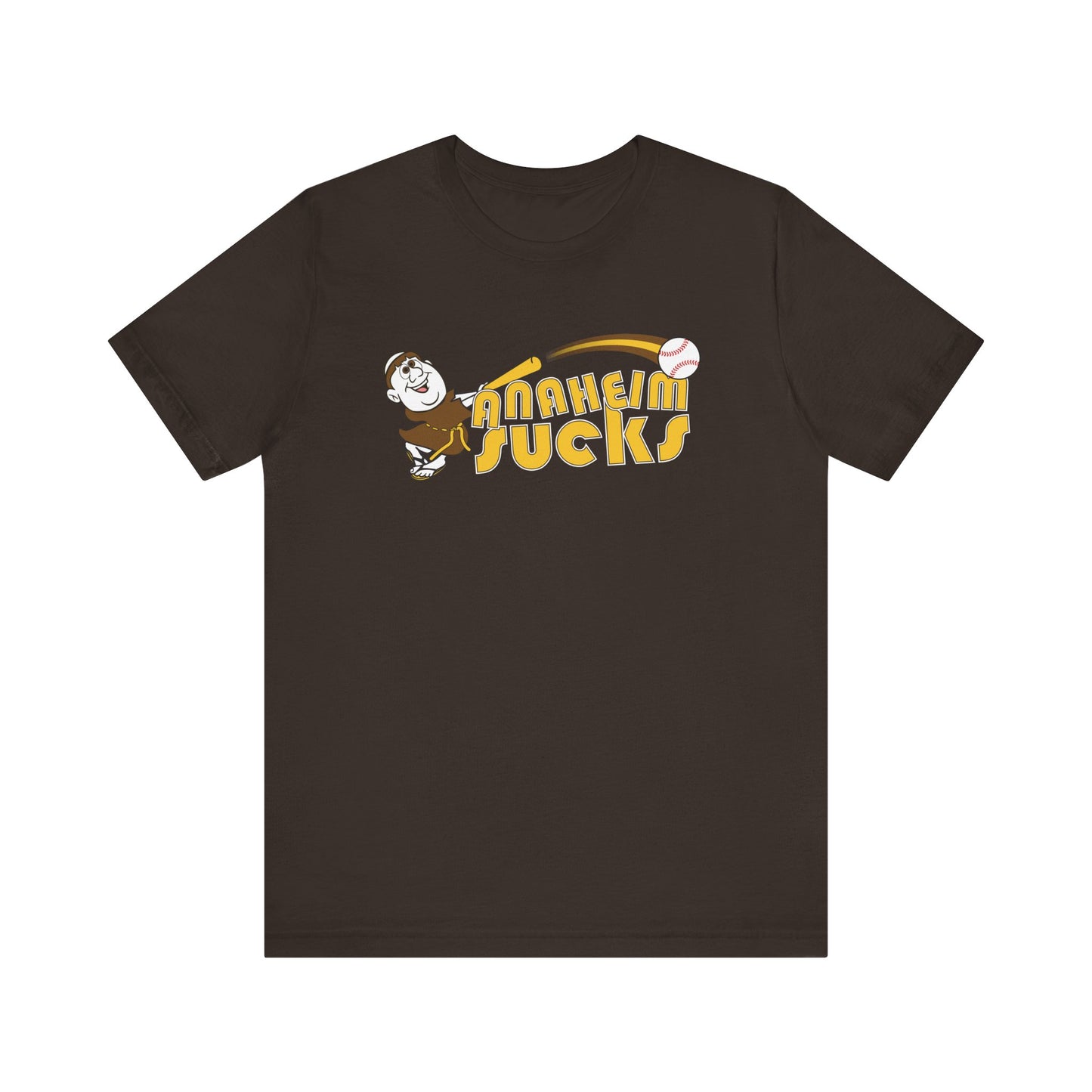 Anaheim Sucks! (Padres fan art) - Unisex Jersey Short Sleeve Tee