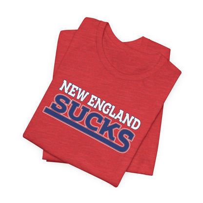 New England Sucks (for New York fans) - Unisex Jersey Short Sleeve Tee