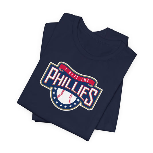 i Hate The Fillies (for Washington DC fans)  - Unisex Jersey Short Sleeve Tee