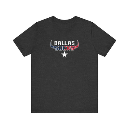 Dallas Sux (for Houston fans) - Unisex Jersey Short Sleeve Tee