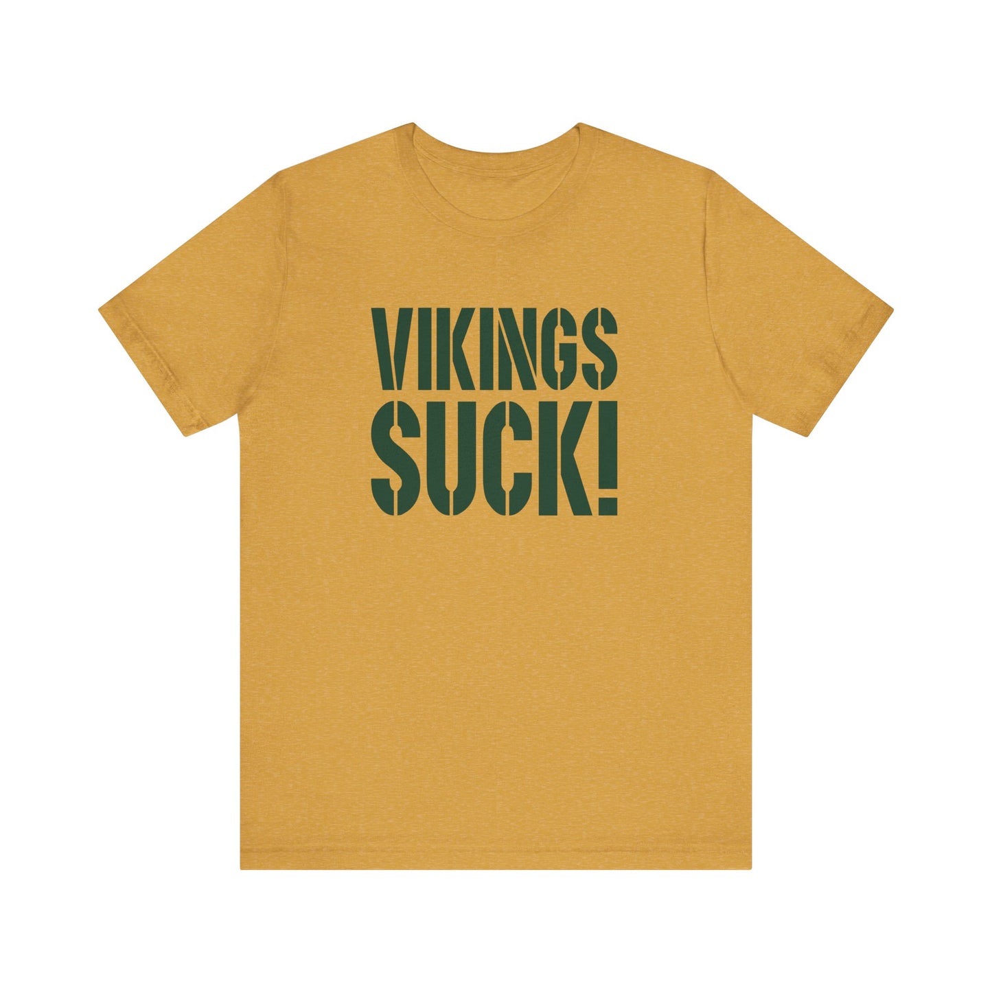 Vikings Suck! (for Green Bay fans) - Unisex Jersey Short Sleeve Tee