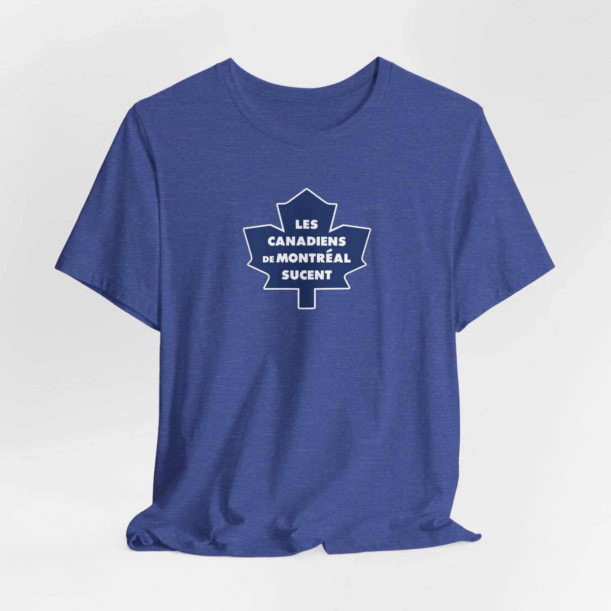 Les Canadiens de Montréal Sucent (for Toronto fans) - Unisex Jersey Short Sleeve Tee