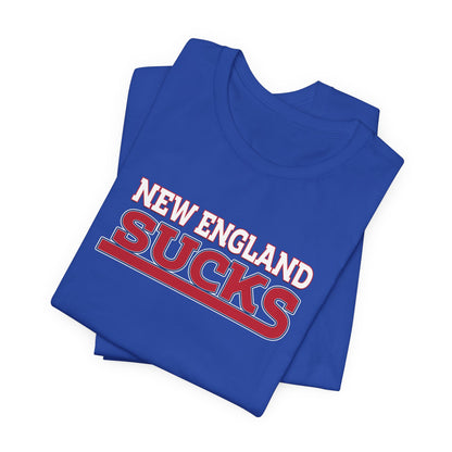 New England Sucks (for New York fans) - Unisex Jersey Short Sleeve Tee