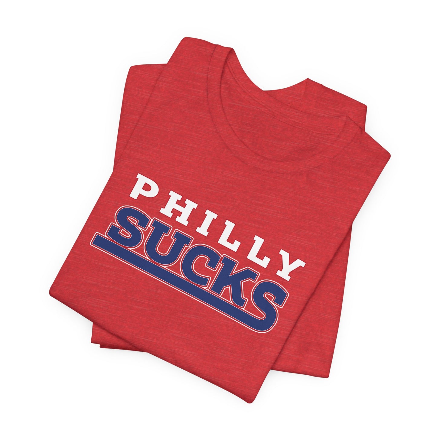 Philly Sucks (for New York fans) - Unisex Jersey Short Sleeve Tee