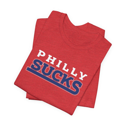 Philly Sucks (for New York fans) - Unisex Jersey Short Sleeve Tee