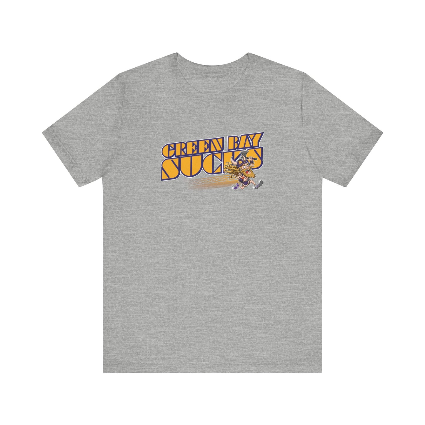 Green Bay Sucks (for Minnesota fans) - Unisex Jersey Short Sleeve Tee