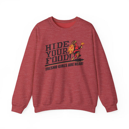 Hide Your Food, Fresno Girls Are Near! (for SDSU fans) - Cozy Unisex Crewneck