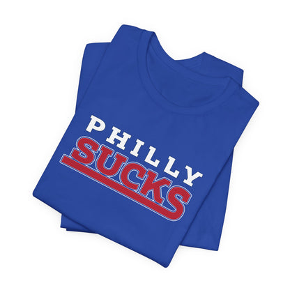 Philly Sucks (for New York fans) - Unisex Jersey Short Sleeve Tee