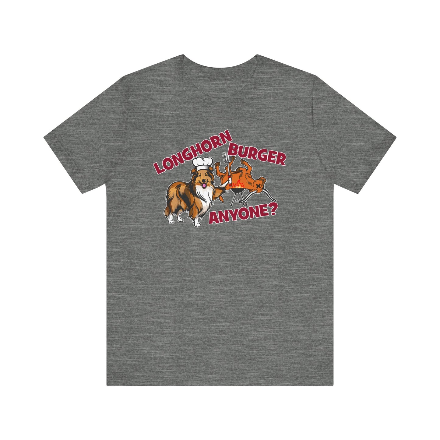 Longhorn Burger Anyone? (for A&M fans) - Unisex Jersey Short Sleeve Tee