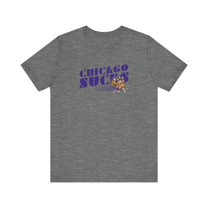 Chicago Sucks (for Minnesota Vikings fans) - Unisex Jersey Short Sleeve Tee