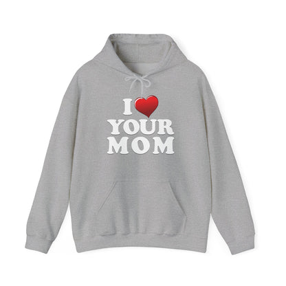 I ♥ Your Mom - Unisex Heavy Blend™ Hooded Sweatshirt