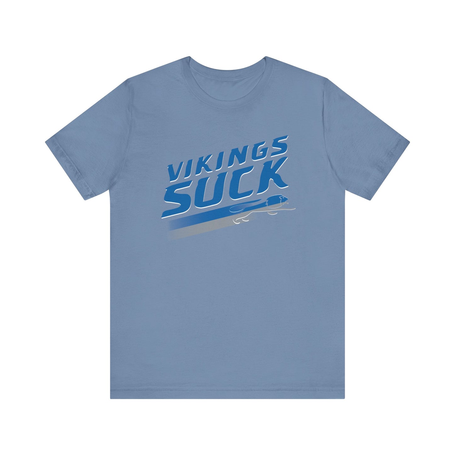 Vikings Suck (for Detroit fans) - Unisex Jersey Short Sleeve Tee