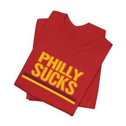 Philly Sucks (for DC fans) - Unisex Jersey Short Sleeve Tee