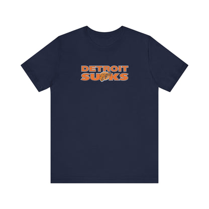 Deetroyt Sucks (for Chicago fans) - Unisex Jersey Short Sleeve Tee