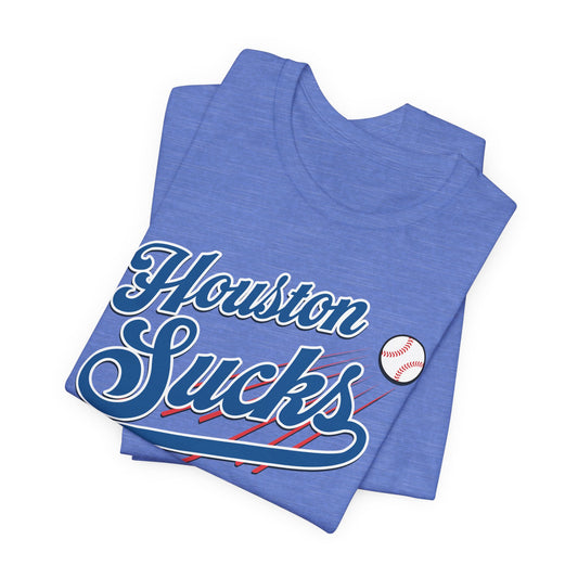 Houston Sucks (for L.A. fans) - Unisex Jersey Short Sleeve Tee