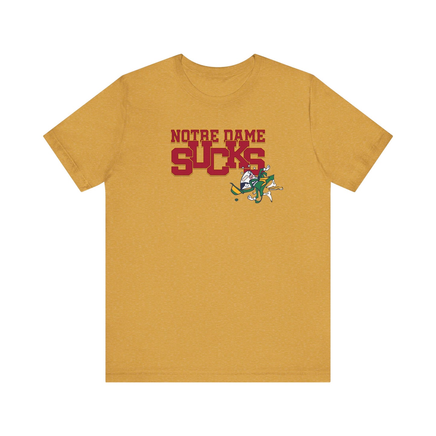 That Notre Leprechaun Team Sucks - Unisex Jersey Short Sleeve Tee