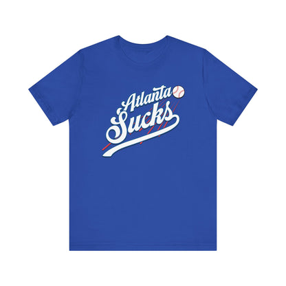Atlanta Sucks (for L.A. fans) - Unisex Jersey Short Sleeve Tee