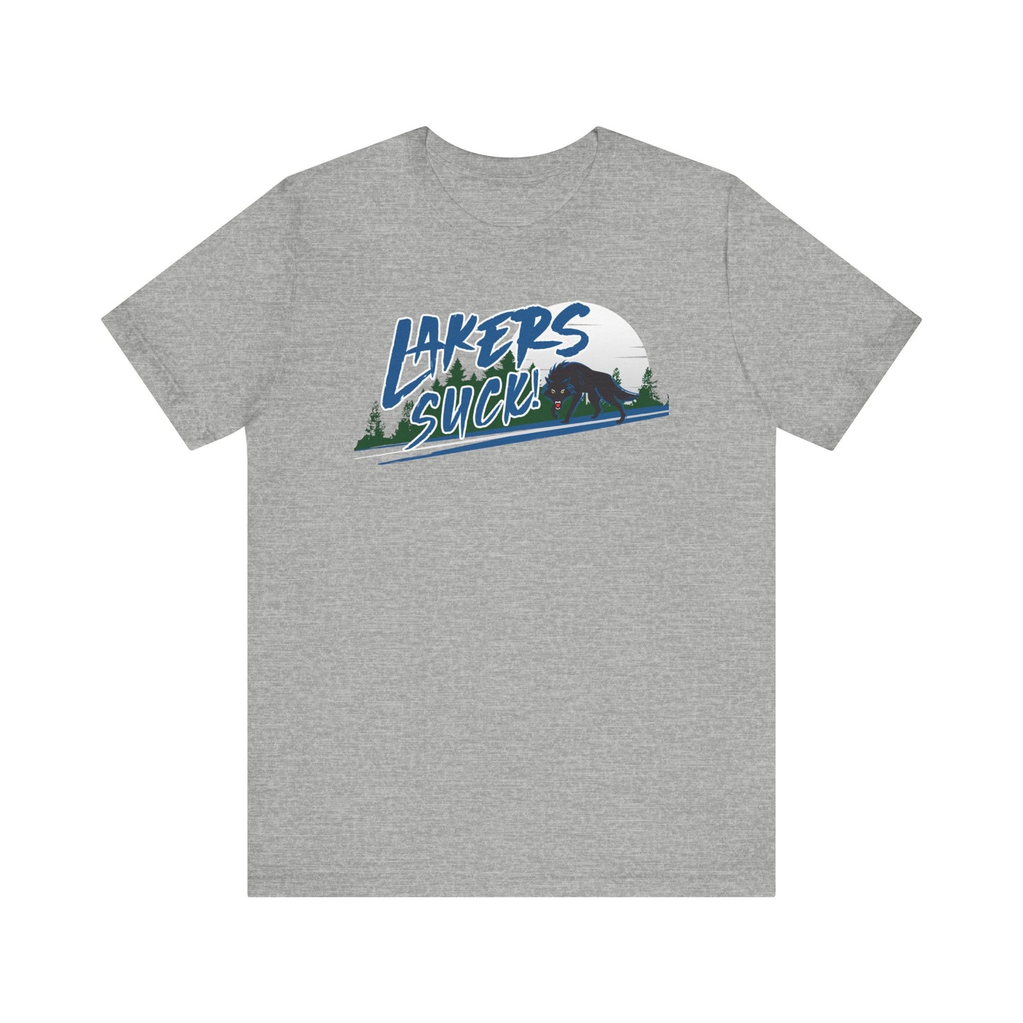 Laykers Suck (for Minnesota fans) - Unisex Jersey Short Sleeve Tee