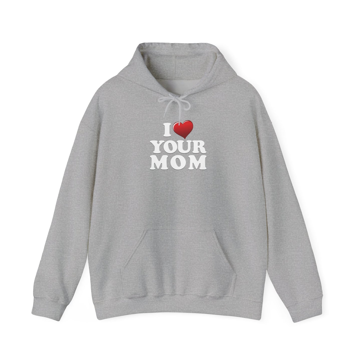 I ♥ Your Mom - Unisex Heavy Blend™ Hooded Sweatshirt