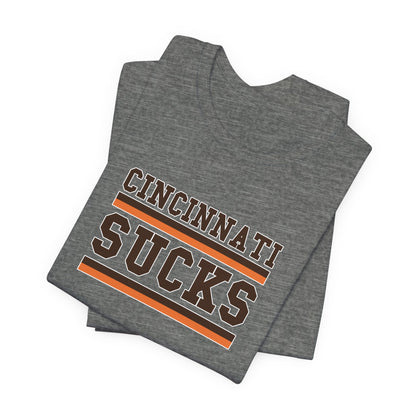 That Other Ohio City Sucks (for Cleveland fans) - Unisex Jersey Short Sleeve Tee