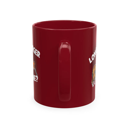 Longhorn Burgers Anyone? (for College Station, Texas fans) - Ceramic Coffee Mug