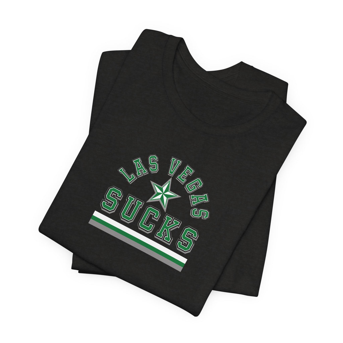 Las Vegas Sucks (for Dallas fans) - Unisex Jersey Short Sleeve Tee