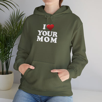 I ♥ Your Mom - Unisex Heavy Blend™ Hooded Sweatshirt