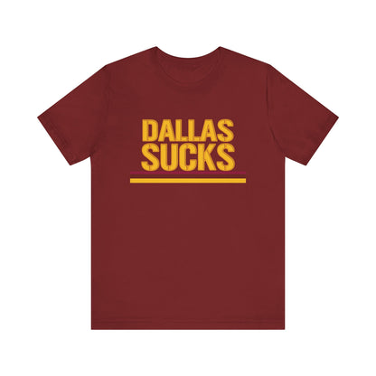 Cowboyz Suck! (for DC fans) - Unisex Jersey Short Sleeve Tee
