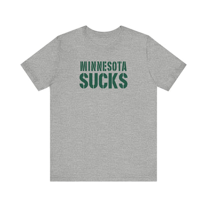 Minnesota Sux! (for Green Bay fans) - Unisex Jersey Short Sleeve Tee