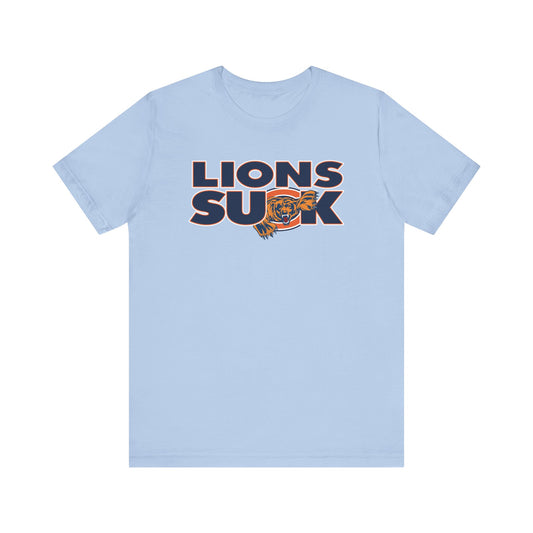 Lions Suck (for Chicago Bears fans) - Unisex Jersey Short Sleeve Tee