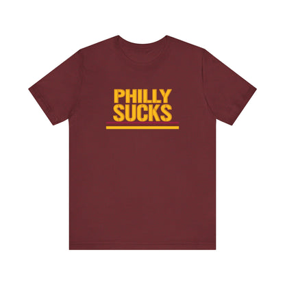 Philly Sucks (for DC fans) - Unisex Jersey Short Sleeve Tee