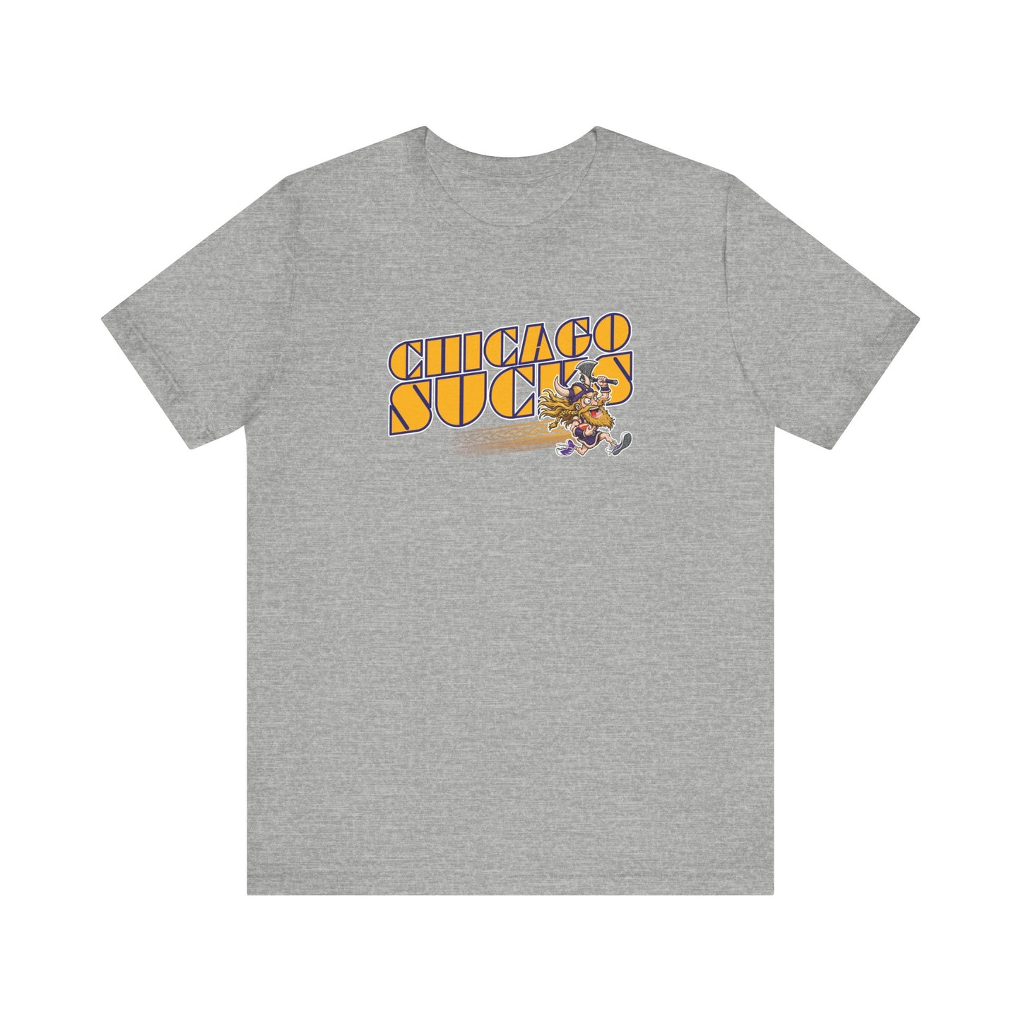 Chicago Sucks (for Minnesota Vikings fans) - Unisex Jersey Short Sleeve Tee