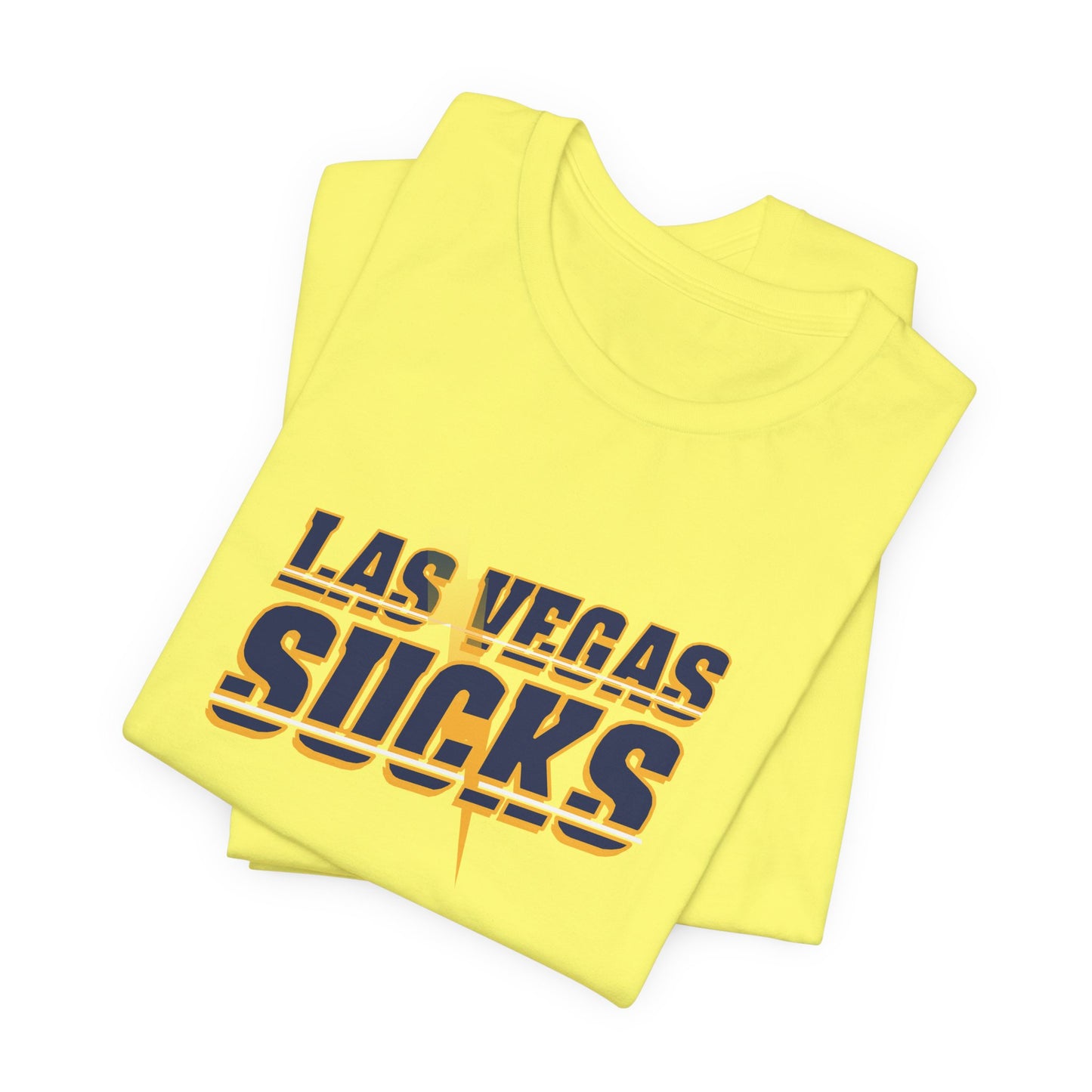 Vegas Sucks! (for Chargers fans) - Unisex Jersey Short Sleeve Tee