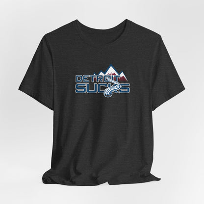 Detroit Sucks (for Colorado fans) - Unisex Jersey Short Sleeve Tee