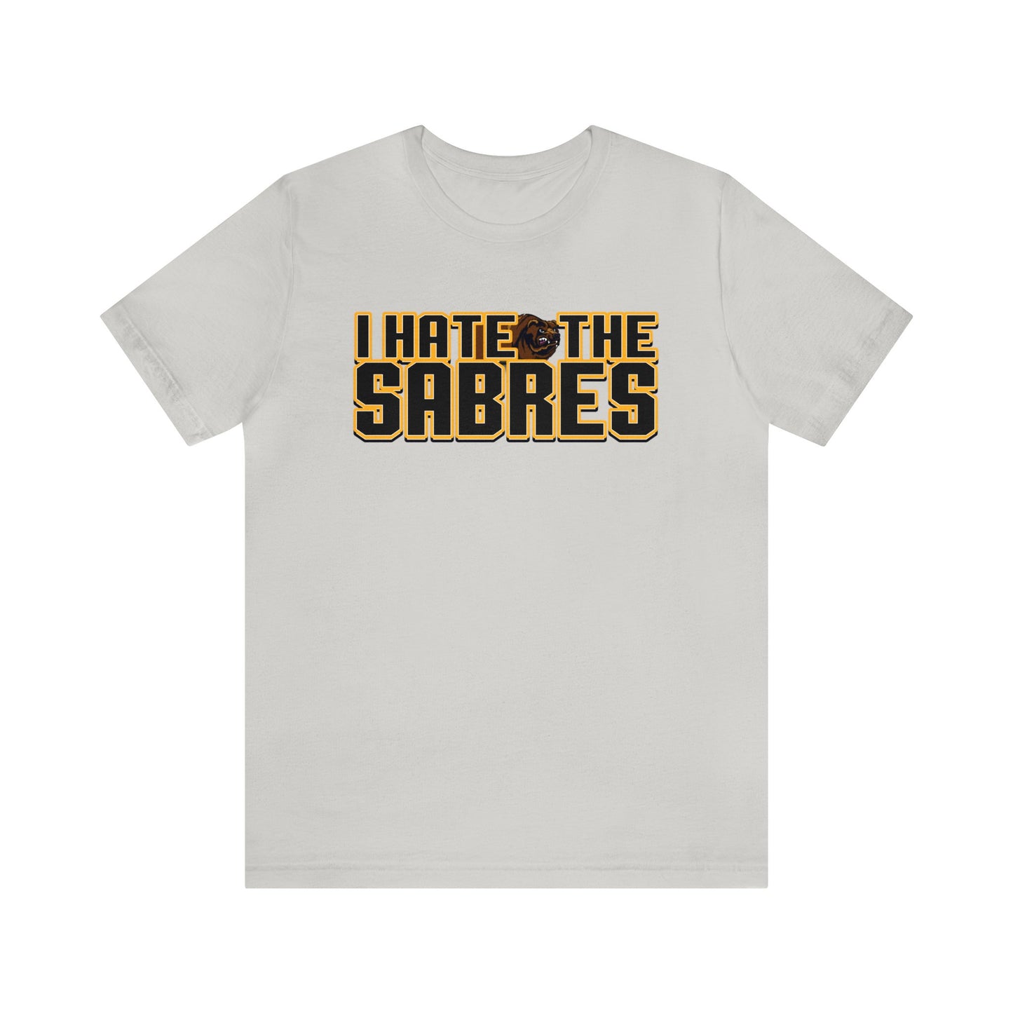 I Hate Saybers (for Boston fans) - Unisex Jersey Short Sleeve Tee