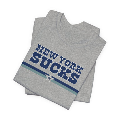 New York Sux (for Dallas fans) - Unisex Jersey Short Sleeve Tee