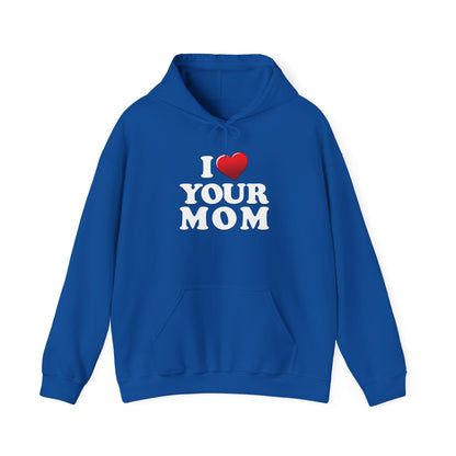 I ♥ Your Mom - Unisex Heavy Blend™ Hooded Sweatshirt