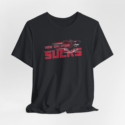 New Orleans Sucks (for Atlanta fans) - Unisex Jersey Short Sleeve Tee