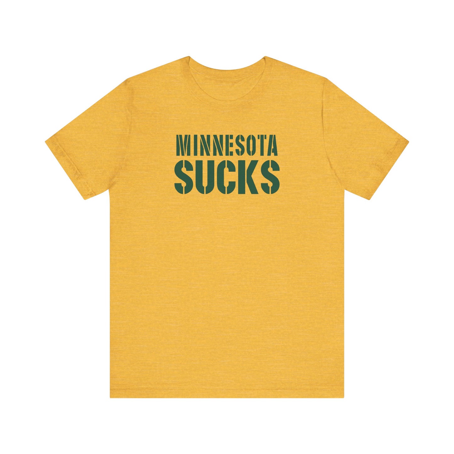 Minnesota Sux! (for Green Bay fans) - Unisex Jersey Short Sleeve Tee