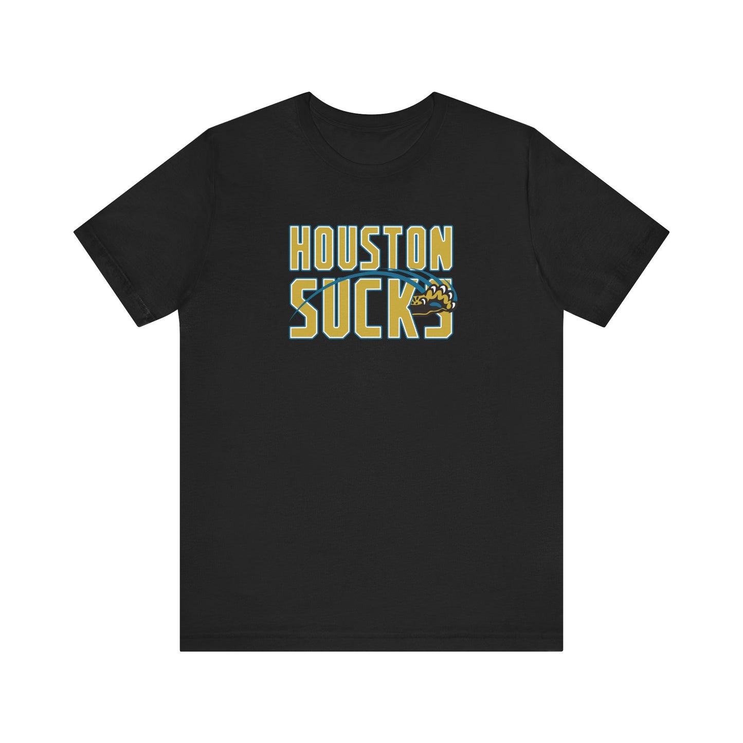 Houston Sucks (for Jacksonville fans) - Unisex Jersey Short Sleeve Tee