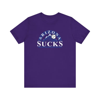 Arizona Sucks (for Colorado Rockies fans) - Unisex Jersey Short Sleeve Tee