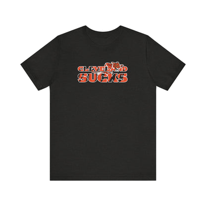 Cleveland Sucks, Doesn't Even Know Colors (for Cincinnati fans) - Unisex Jersey Short Sleeve Tee