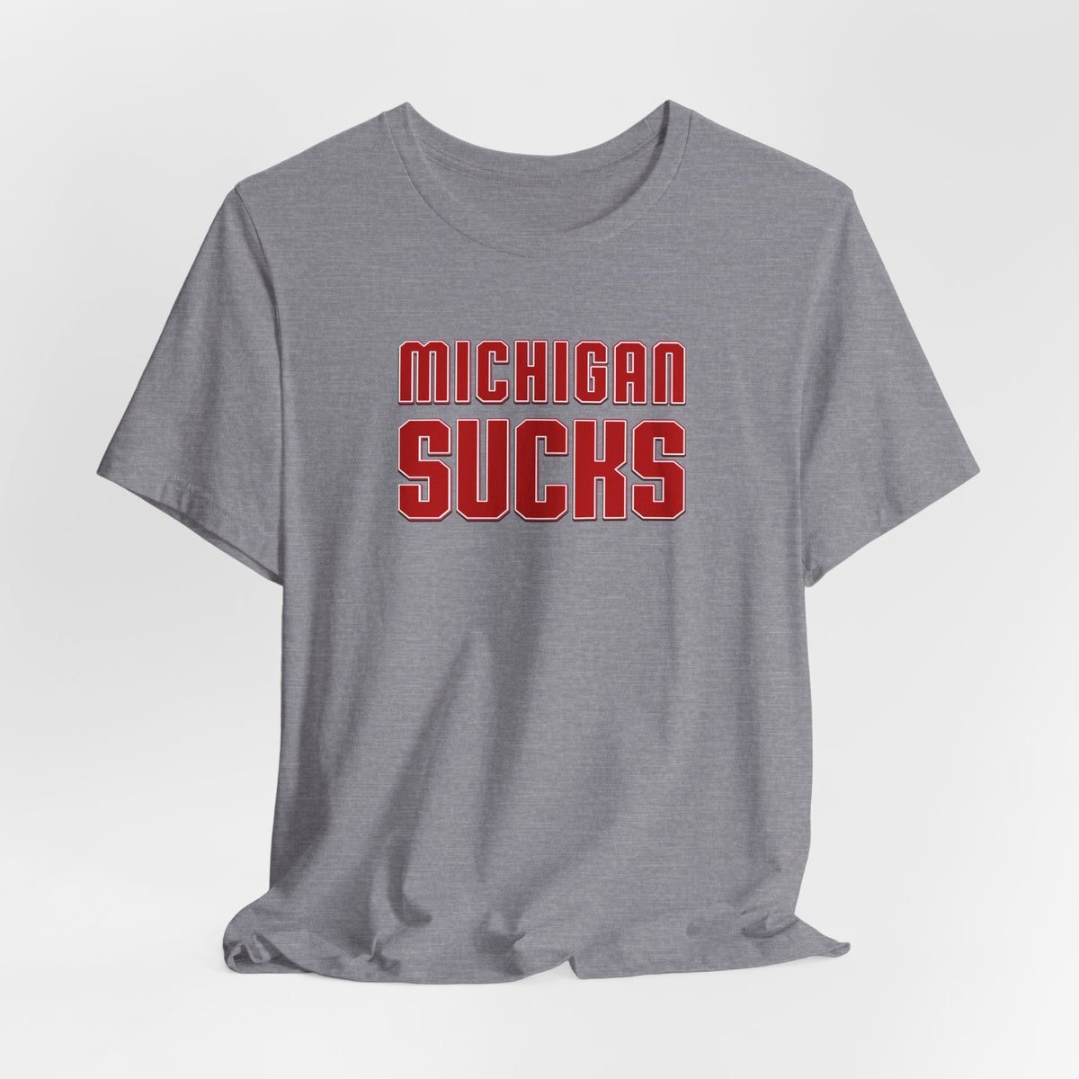 Michigan Sucks (for Ohio fans) - Unisex Jersey Short Sleeve Tee