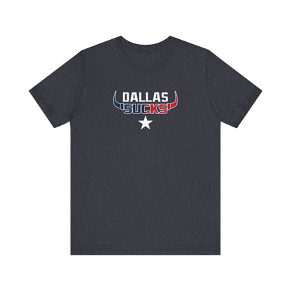 Dallas Sux (for Houston fans) - Unisex Jersey Short Sleeve Tee