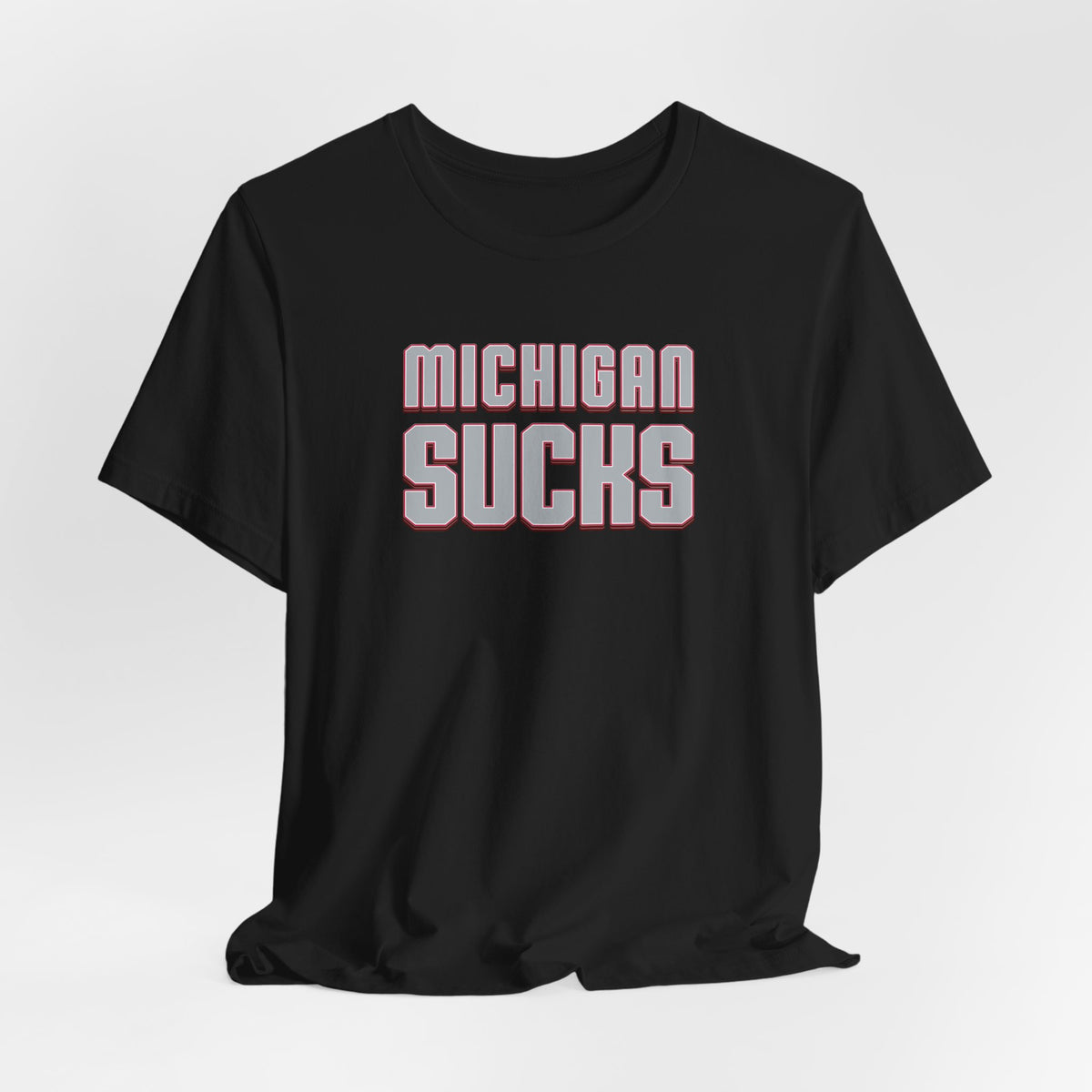 Michigan Sucks (for Ohio fans) - Unisex Jersey Short Sleeve Tee