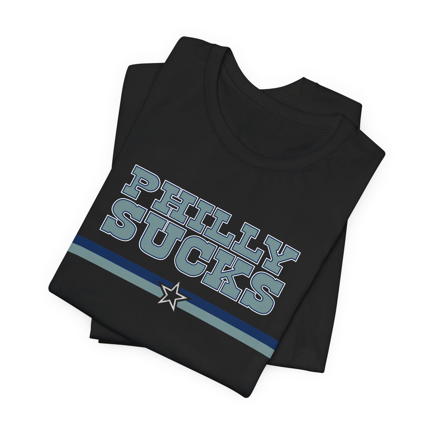Philly Sucks (for Dallas fans) - Unisex Jersey Short Sleeve Tee