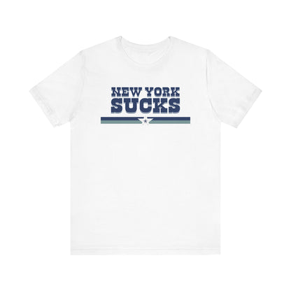 New York Sux (for Dallas fans) - Unisex Jersey Short Sleeve Tee